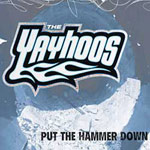 Review: The Yayhoos - Put the Hammer Down